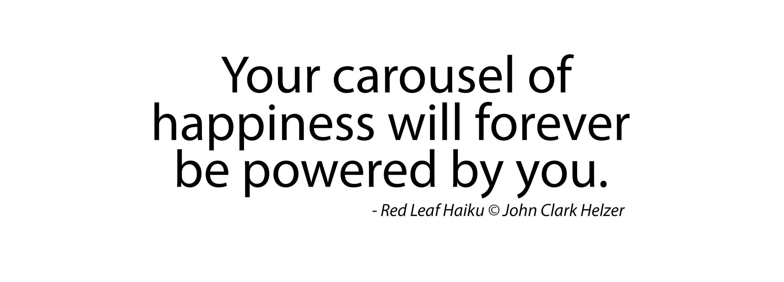 Haiku – Carousel of Happiness