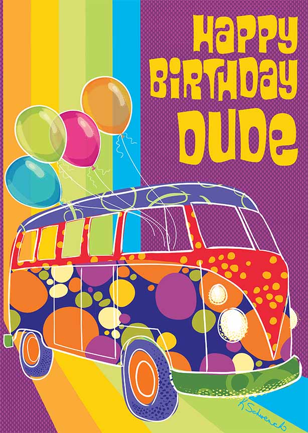 KS2 – Party On – Happy Birthday Dude © Kris Schwenck
